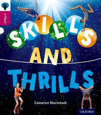 Oxford Reading Tree inFact: Level 10: Skills and Thrills(English, Paperback, Macintosh Cameron)
