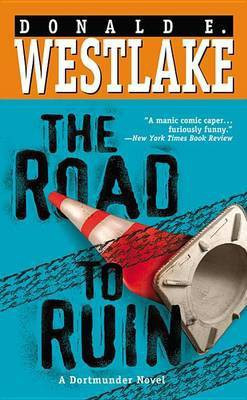 The Road to Ruin(English, Paperback, Westlake Donald E)