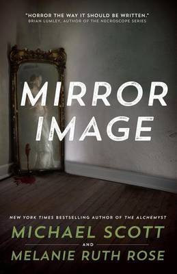 Mirror Image(English, Hardcover, Scott Michael)