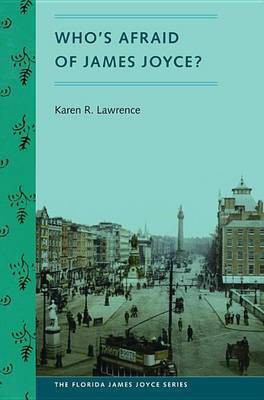 Who's Afraid of James Joyce?(English, Electronic book text, Lawrence Karen R)
