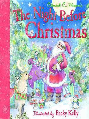 The Night Before Christmas(English, Electronic book text, Kelly Becky)