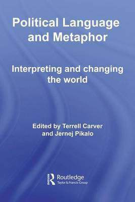 Political Language and Metaphor(English, Electronic book text, Carver Terrell Reader in Politics)