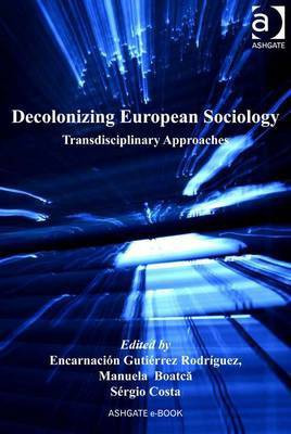 Decolonizing European Sociology(English, Electronic book text, unknown)