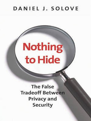 Nothing to Hide(English, Electronic book text, Solove Daniel J Professor of Law)