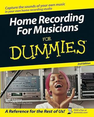 Home Recording For Musicians For Dummies(English, Electronic book text, Strong Jeff)