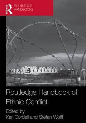 Routledge Handbook of Ethnic Conflict(English, Hardcover, unknown)