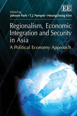 Regionalism, Economic Integration and Security in Asia(English, Hardcover, unknown)