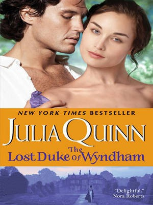 The Lost Duke of Wyndham(English, Electronic book text, Quinn Julia)