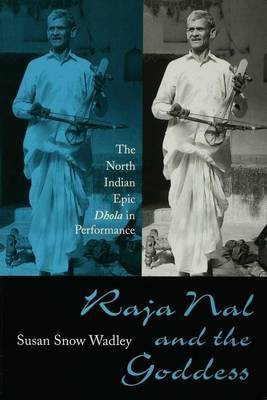 Raja Nal and the Goddess(English, Electronic book text, Wadley Susan Snow)