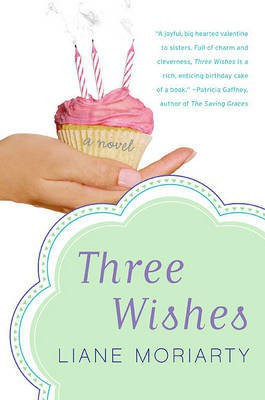 Three Wishes(English, Electronic book text, Moriarty Liane)