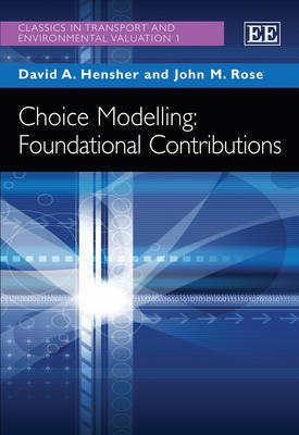 Choice Modelling: Foundational Contributions(English, Hardcover, unknown)