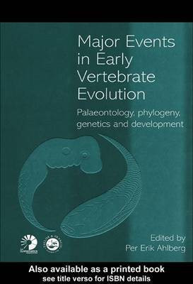 Major Events in Early Vertebrate Evolution(English, Electronic book text, unknown)