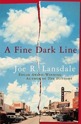 A Fine Dark Line(English, Hardcover, Lansdale Joe R.)