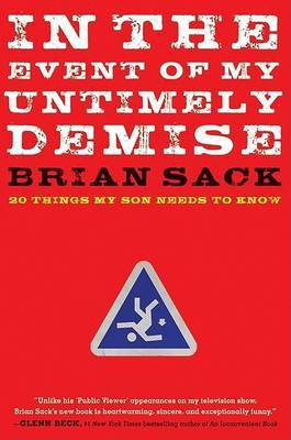 In The Event Of My Untimely Demise(English, Hardcover, Sack Brian)