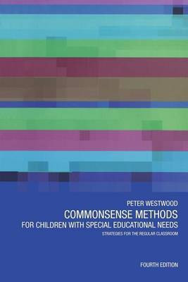 Commonsense Methods for Children with Special Educational Needs(English, Electronic book text, Westwood Peter)
