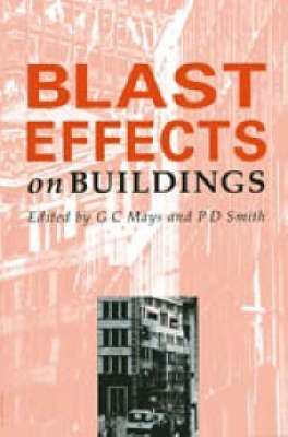 Blast Effects on Buildings(English, Hardcover, Mays L)