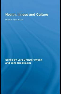 Health, Illness and Culture(English, Electronic book text, Hyden Lars-Christer)