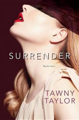 Surrender(English, Electronic book text, Taylor Tawny)