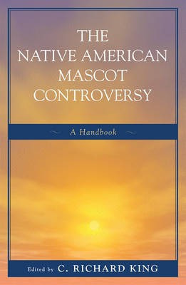 The Native American Mascot Controversy(English, Hardcover, unknown)