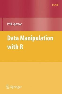 Data Manipulation with R(English, Electronic book text, Spector Phil)