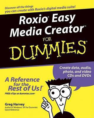 Roxio Easy Media Creator For Dummies(English, Electronic book text, Harvey Greg)