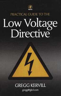 Practical Guide to Low Voltage Directive(English, Electronic book text, Kervill Gregg)