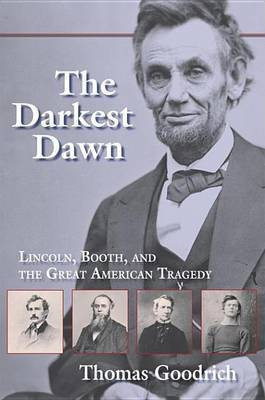The Darkest Dawn(English, Electronic book text, Goodrich Thomas)