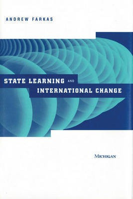 State Learning and International Change(English, Electronic book text, Farkas Andrew)