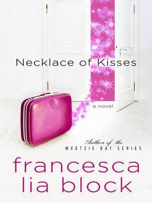 Necklace of Kisses(English, Electronic book text, Block Francesca Lia)