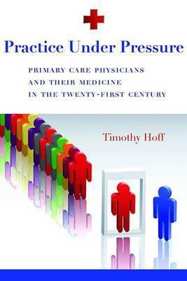 Practice Under Pressure(English, Electronic book text, Hoff Timothy)