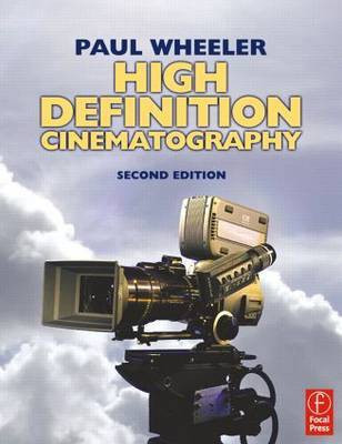 High Definition Cinematography(English, Paperback, Wheeler Paul)