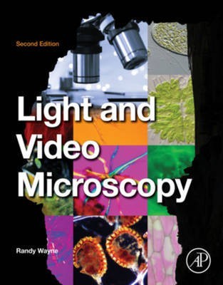 Light and Video Microscopy(English, Electronic book text, Wayne Randy)