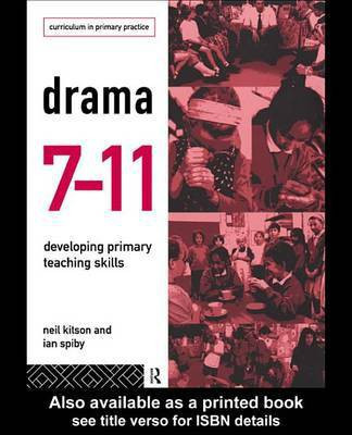 Drama 7-11(English, Electronic book text, Kitson Neil)