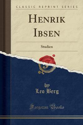 Henrik Ibsen(German, Paperback, Berg Leo)