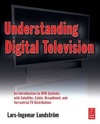 Understanding Digital Television(English, Electronic book text, Lundstrom Lars-Ingemar)