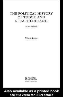 A Political History of Tudor and Stuart England(English, Electronic book text, Stater Victor)