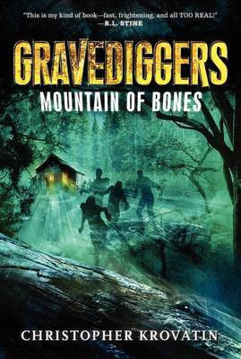 Gravediggers: Mountain of Bones(English, Paperback, Krovatin Christopher)