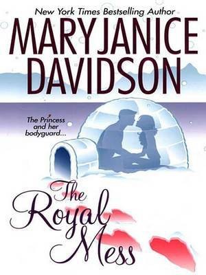 The Royal Mess(English, Electronic book text, Davidson MaryJanice)