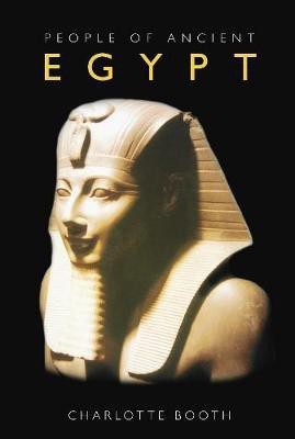 People of Ancient Egypt(English, Paperback, Booth Charlotte)