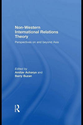 Non-Western International Relations Theory(English, Electronic book text, unknown)