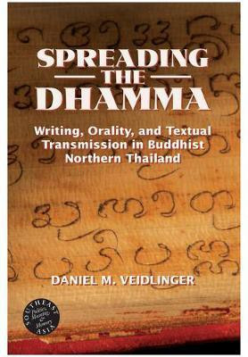 Spreading the Dhamma(English, Electronic book text, Veidlinger Daniel)