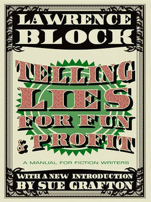 Telling Lies for Fun & Profit(English, Electronic book text, Block Lawrence)