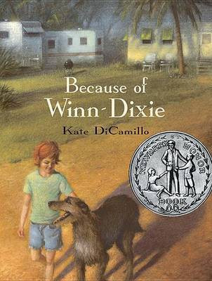 Because of Winn-Dixie(English, Electronic book text, DiCamillo Kate)