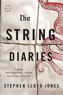 The String Diaries(English, Electronic book text, Jones Stephen Lloyd)