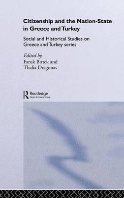 Citizenship and the Nation-State in Greece and Turkey(English, Electronic book text, Birtek Faruk)