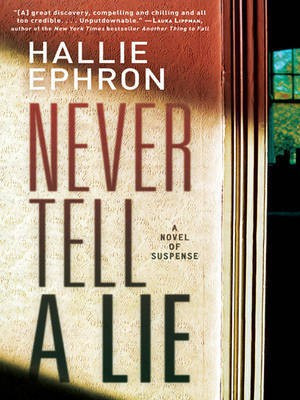 Never Tell a Lie(English, Electronic book text, Ephron Hallie)