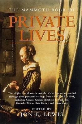The Mammoth Book of Private Lives(English, Paperback, Lewis Jon E.)