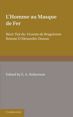 L'Homme au Masque de Fer(English, Paperback, Robertson E. A.)