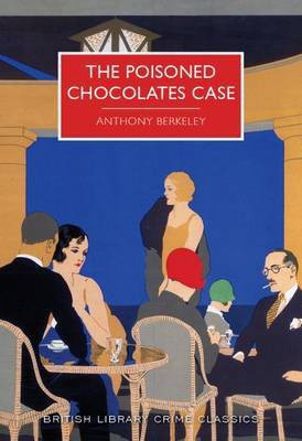 The Poisoned Chocolates Case(English, Paperback, Berkeley Anthony)