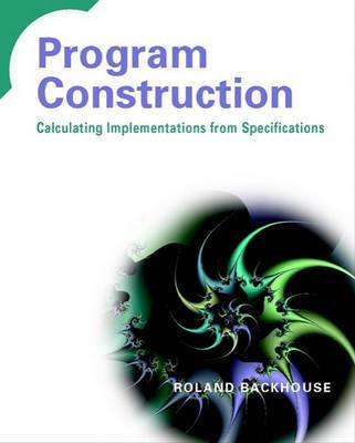 Program Construction(English, Electronic book text, Backhouse Roland)